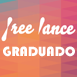 Free Lance Graduado